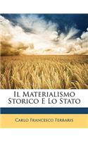 Materialismo Storico E Lo Stato