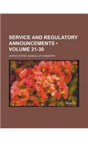 Service and Regulatory Announcements (Volume 21-30)