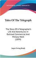 Tales Of The Telegraph