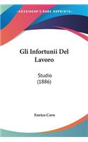 Gli Infortunii Del Lavoro