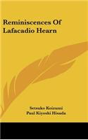 Reminiscences of Lafacadio Hearn