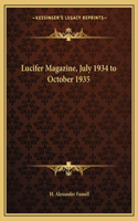 Lucifer Magazine, July 1934 to October 1935