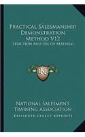 Practical Salesmanship, Demonstration Method V12: Selection and Use of Material