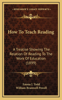 How to Teach Reading