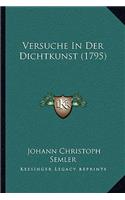 Versuche In Der Dichtkunst (1795)