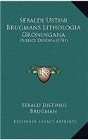 Sebaldi Ustini Brugmans Lithologia Groningana