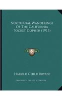 Nocturnal Wanderings Of The California Pocket Gopher (1913)