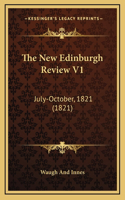 The New Edinburgh Review V1