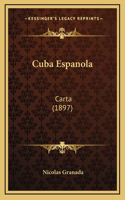 Cuba Espanola: Carta (1897)