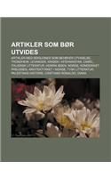 Artikler SOM Bor Utvides: Artikler Med Seksjoner SOM Behover Utvidelse, Trondheim, Levanger, Krigen I Afghanistan, Camel, Italiensk Litteratur