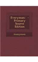 Everyman;