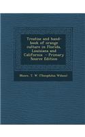Treatise and Hand-Book of Orange Culture in Florida, Louisiana and California