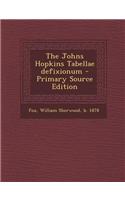 The Johns Hopkins Tabellae Defixionum - Primary Source Edition
