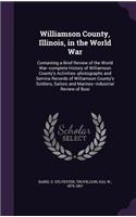 Williamson County, Illinois, in the World War