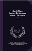 Guisti Mine, Centerville, Cascade County, Montana
