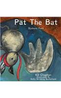 Pat the Bat Dyslexic Font