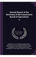 Annual Report of the Secretary of the Connecticut Board of Agriculture