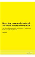 Reversing Levamisole-Induced Vasculitis: