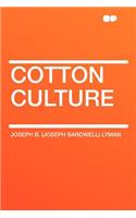 Cotton Culture
