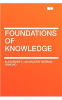 Foundations of Knowledge