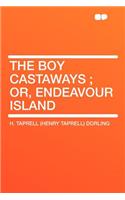 The Boy Castaways; Or, Endeavour Island