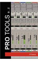 Pro Tools a...Z