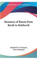 Romance of Russia from Rurik to Bolshevik