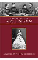 A Warrant for Mrs. Lincoln: (English)