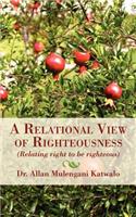 A Relational View of Righteousness