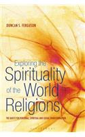 Exploring the Spirituality of the World Religions