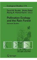 Pollination Ecology and the Rain Forest