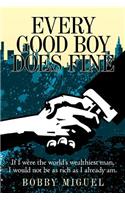 Every Good Boy Does Fine: (English)