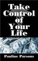 Take Control of Your Life: (English)