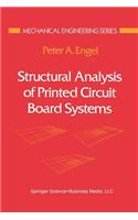 Structural Analysis of Printed Circuit Board Systems