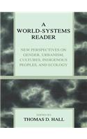 A World-Systems Reader