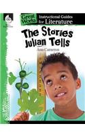 The Stories Julian Tells: An Instructional Guide for Literature