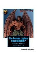 Demon Legion: Unchainable?: Photo Essay Volume 38