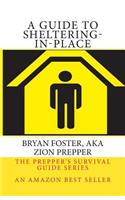 Guide to Sheltering-In-Place