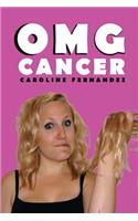 OMG Cancer