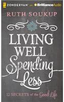 Living Well, Spending Less