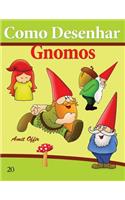 Como Desenhar: Gnomos: Livros Infantis(20 Como Desenhar Comics)
