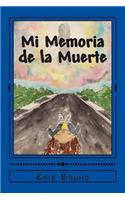 Mi Memoria de la muerte