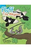 Fluff and The Magpies