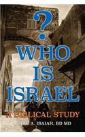 Who is Israel?