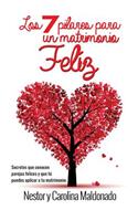 7 Pilares para un Matrimonio Feliz