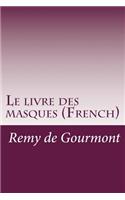 Le livre des masques (French)