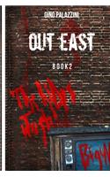 Out East Book 2: The Rides Just Begun(2 Out East)