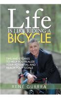 Life is Like Riding a Bicycle