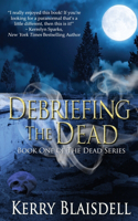 Debriefing the Dead