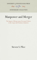 Manpower and Merger